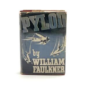 William Faulkner PYLON Book